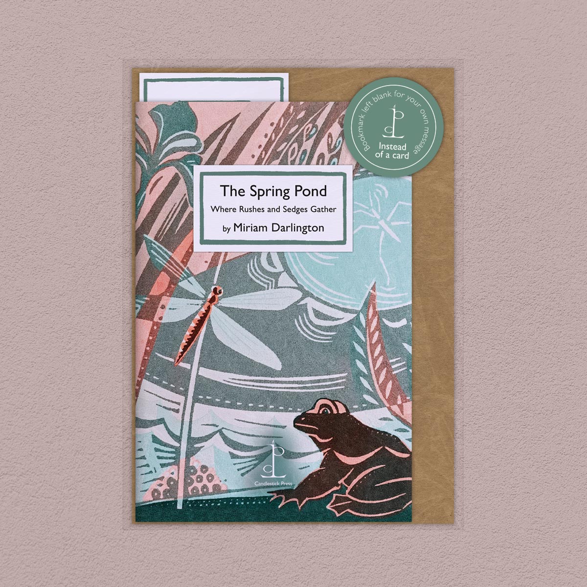 Spring Pond: Where Rushes and Sedges Gather - Miriam Darlington