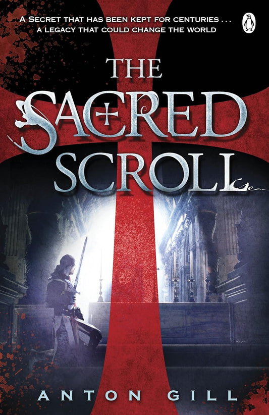 The Sacred Scroll - Anton Gill