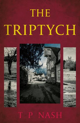 The Triptych - T P Nash