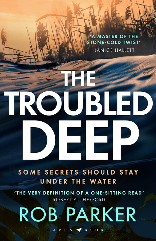 The Troubled Deep (Cam KIllick Norfolk Mysteries Series #1) - Rob Parker