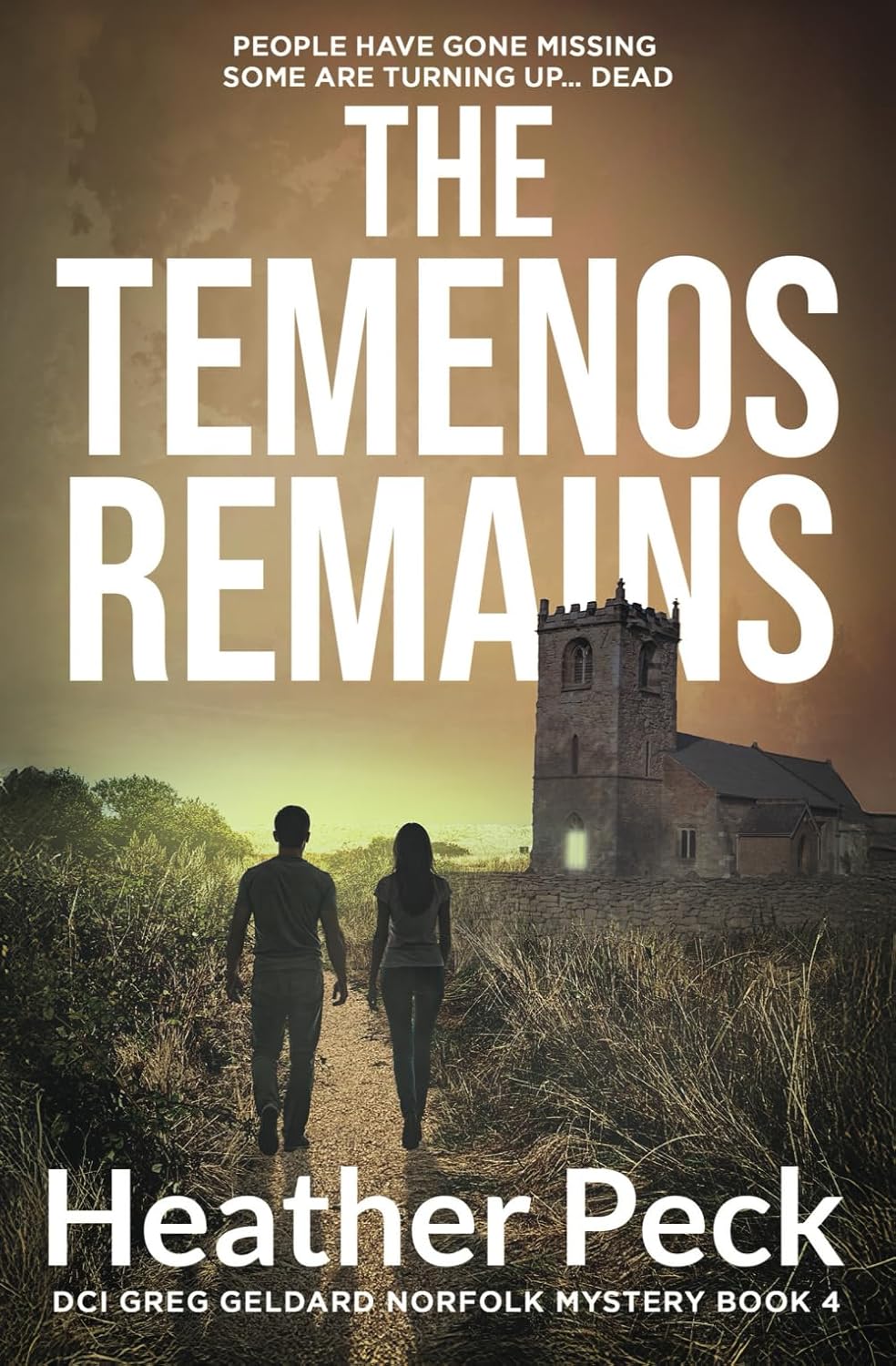 The Temenos Remains - Heather Peck (DCI Greg Geldard #4)