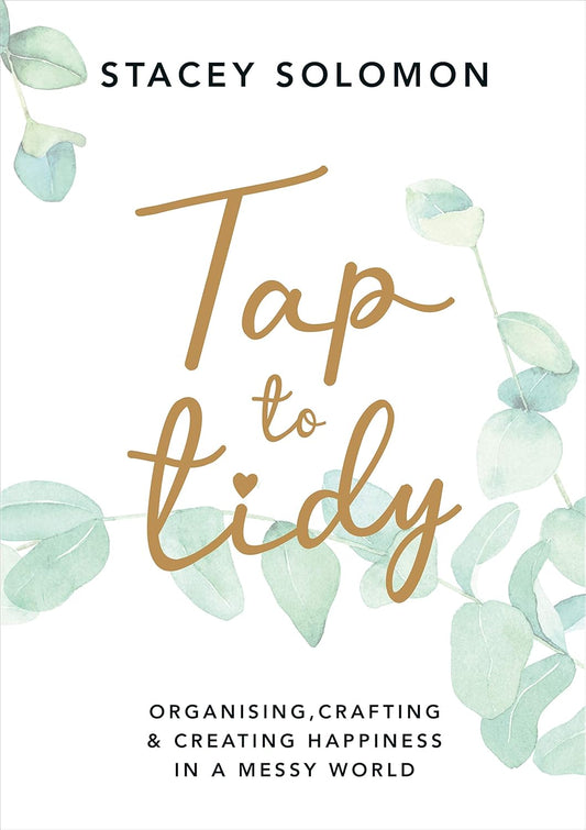 Tap to Tidy - Stacy Solomon