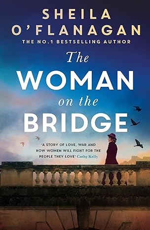 The Woman on the Bridge - Sheila O'Flanagan