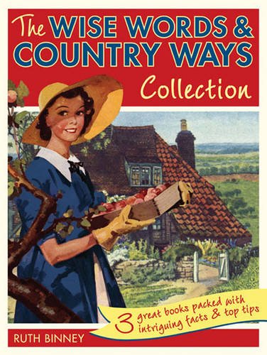 The Wise Words & Country Ways Collection - Ruth Binney