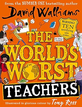 The World's Worst Teachers - David Walliams