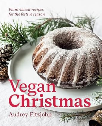 Vegan Christmas - Audrey Fitzjohn