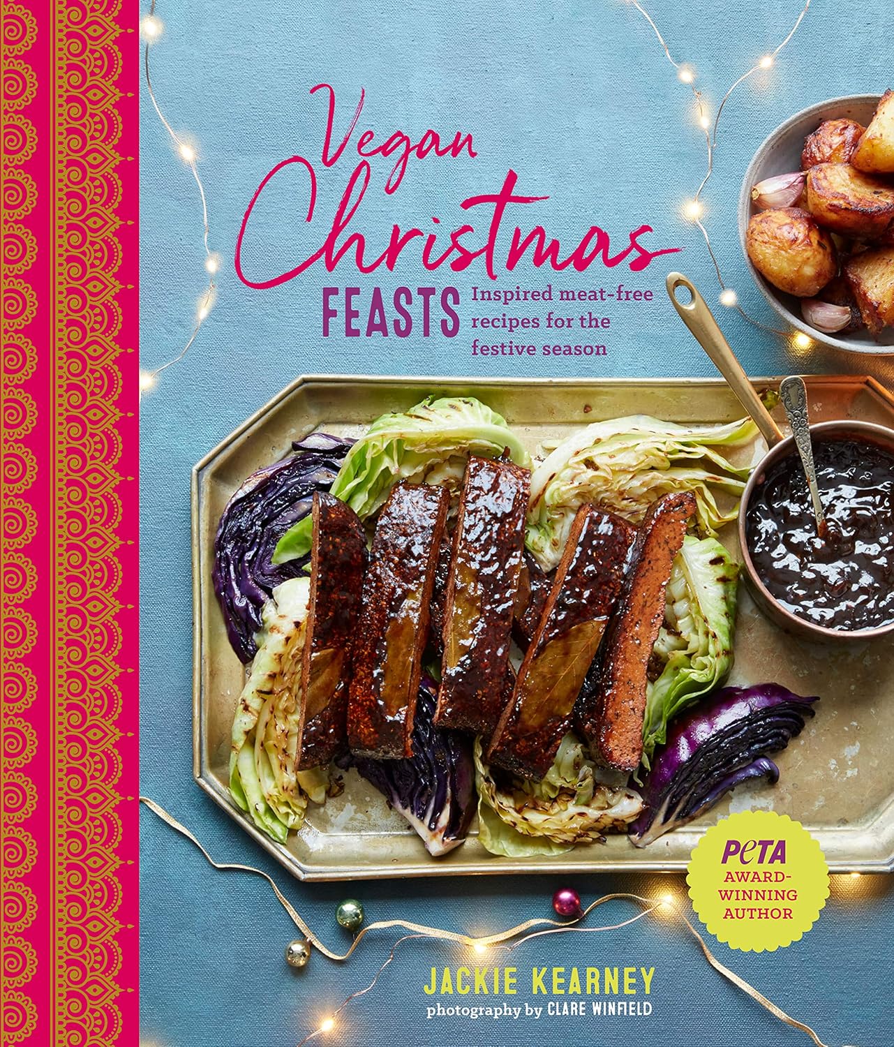 Vegan Christmas Feasts - Jackie Kearney