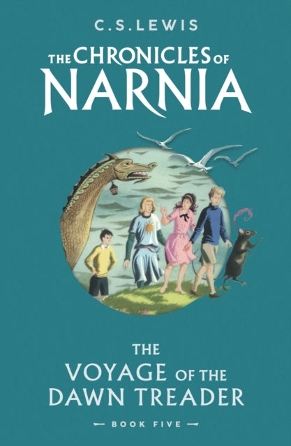 The Voyage of the Dawn Treader (Chronicles of Narnia #5) - CS Lewis