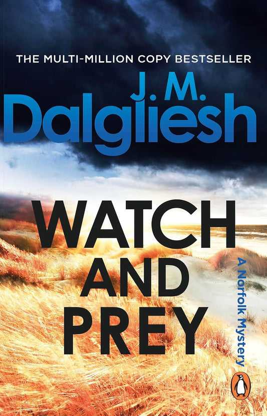 Watch and Prey - J.M. Dalgliesh (Hidden Norfolk #15)