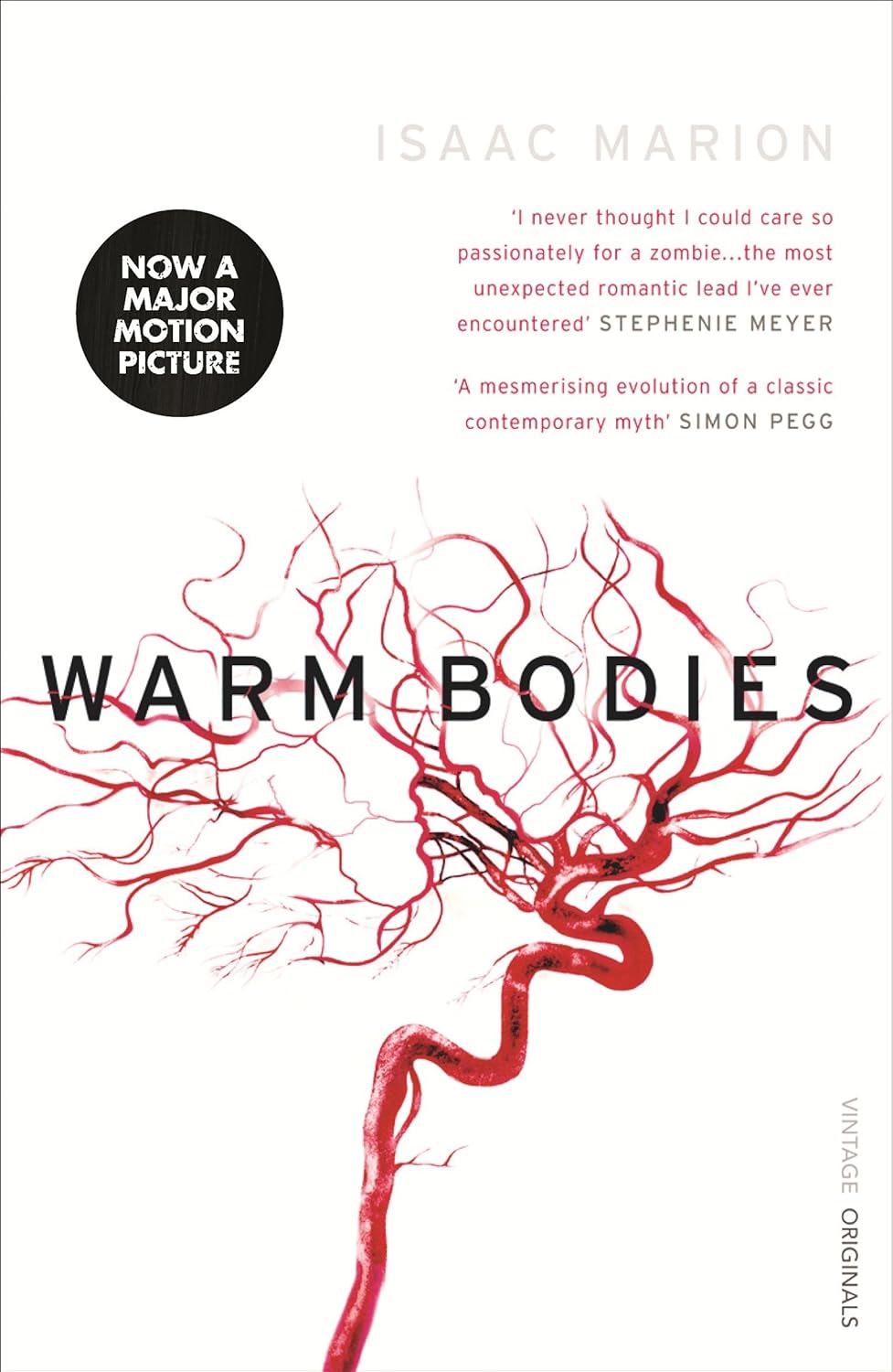 Warm Bodies (The Warm Bodies Series #1) - Isaac Marion