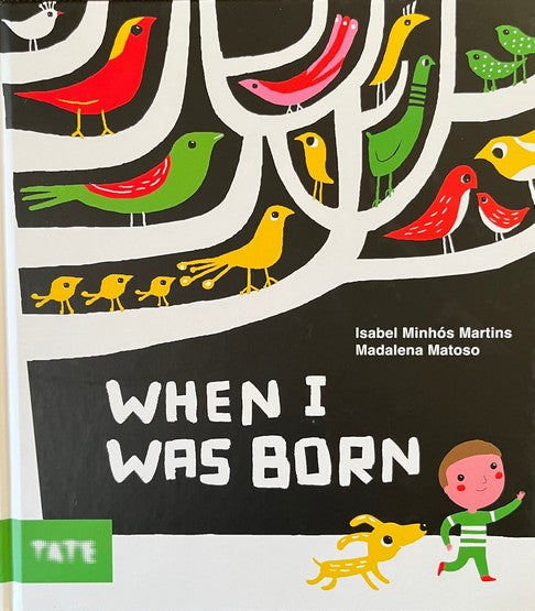 When I Was Born - Isabel Minhos Martins