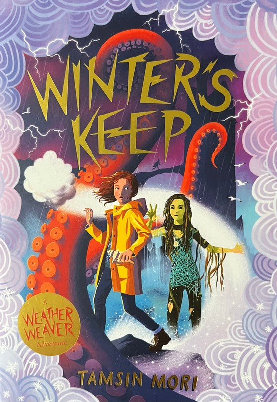 Winter's Keep: A Weather Weaver Adventure #3 - Tamsin Mori