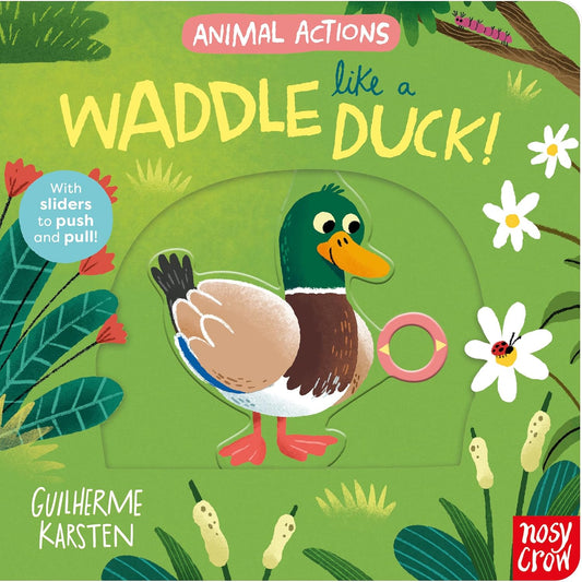 Animal Actions: Waddle Like a Duck - Guilherme Karsten