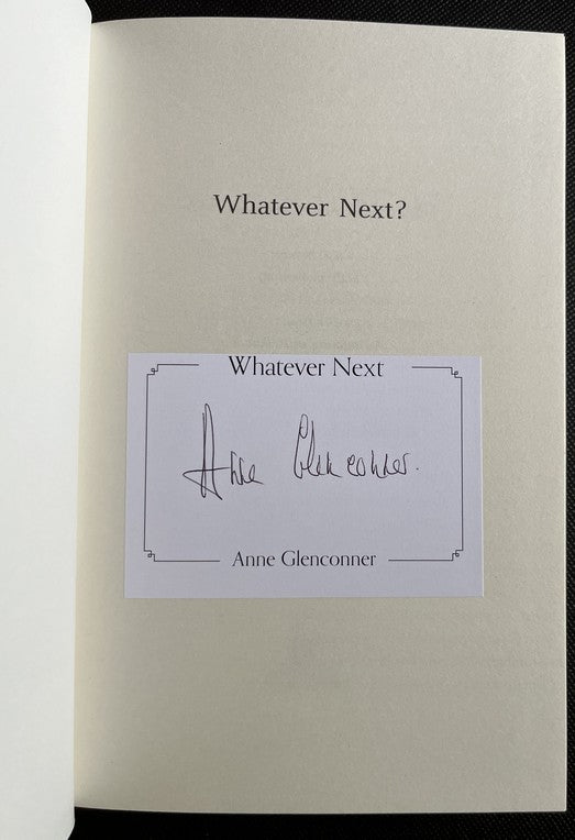 Whatever Next? - Anne Glenconner - SIGNED FIRST EDITION