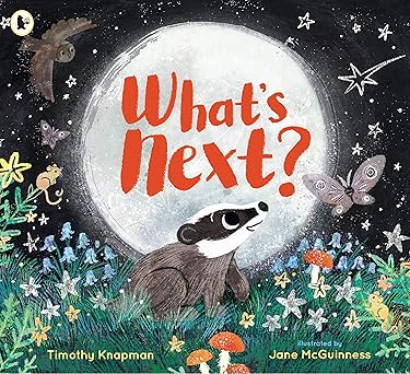 What's Next? - Timothy Knapman | Jane McGuinness