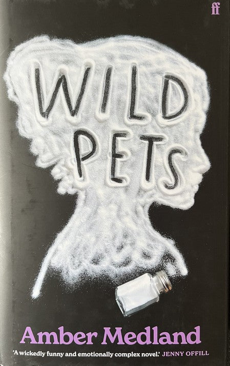 Wild Pets - Amber Medland - SIGNED FIRST EDITION