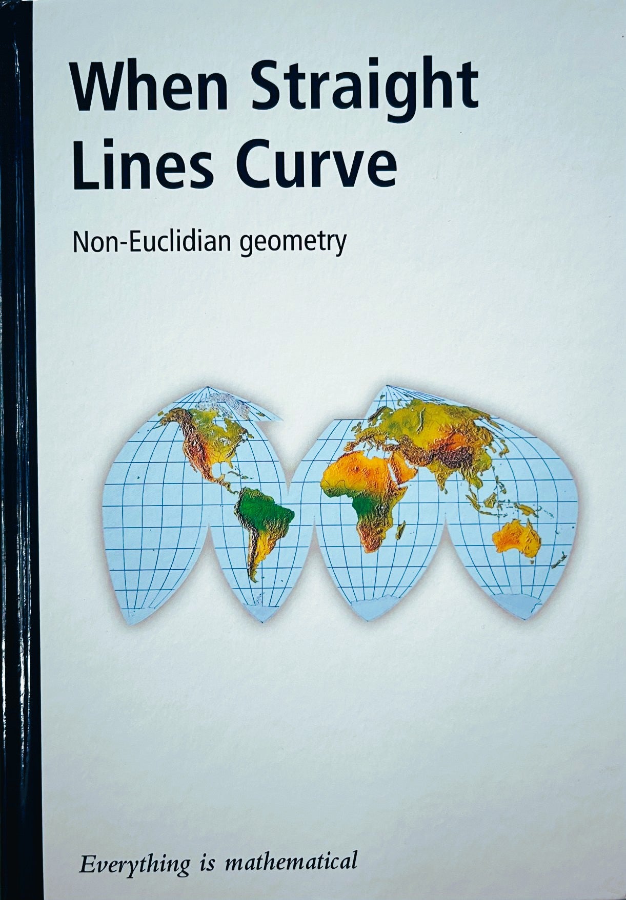 When Straight Lines Curve: Non-Euclidian Geometry - Joan Gomez