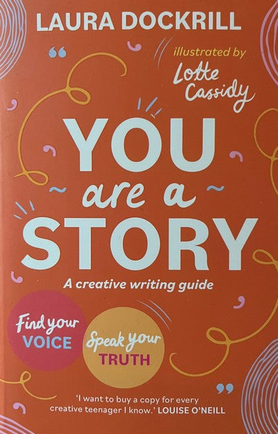 You Are a Story - Laura Dockrill