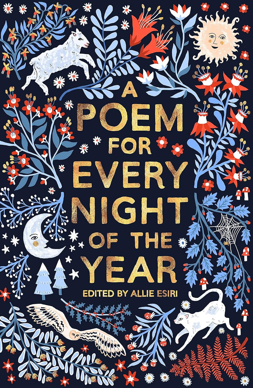 A Poem for Every Night of the Year - ed. Allie Esiri