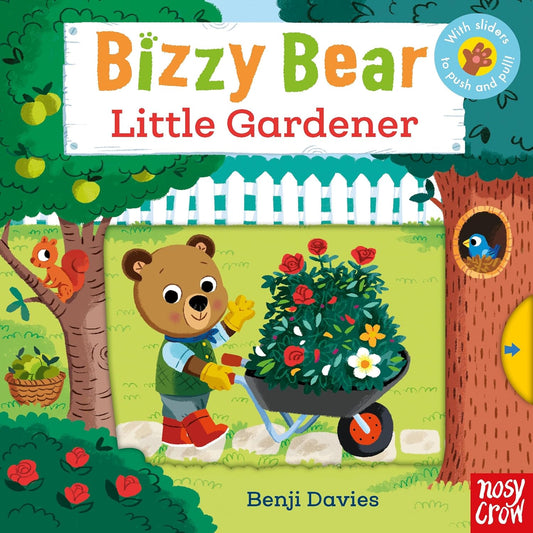 Bizzy Bear: Little Gardener- Benji Davies