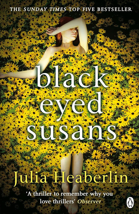 Black Eyed Susans - Julia Heaberlin