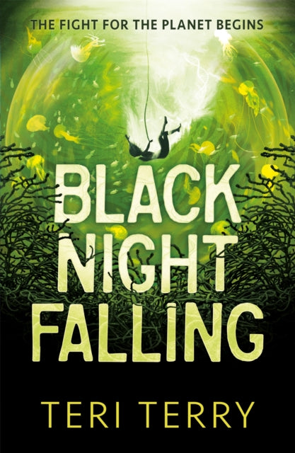 Black Night Falling (The Circle Trilogy #3) - Teri Terry