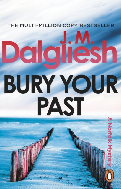 Bury Your Past - J.M. Dalgliesh (Hidden Norfolk #2)