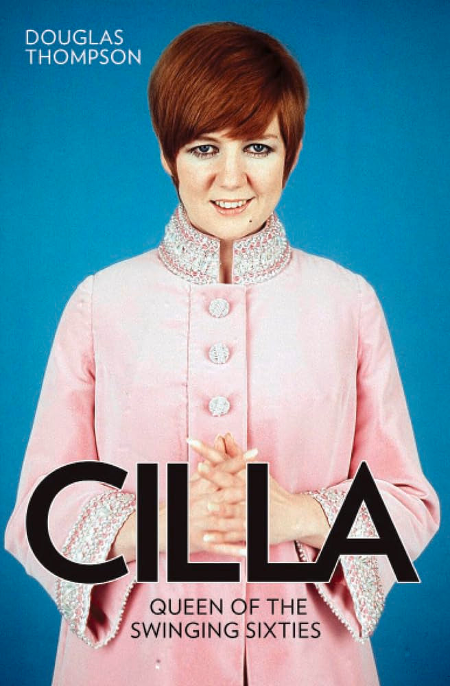 Cilla 1943-2015 - Douglas Thompson
