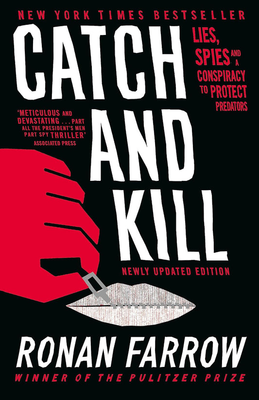 Catch and Kill - Ronan Farrow