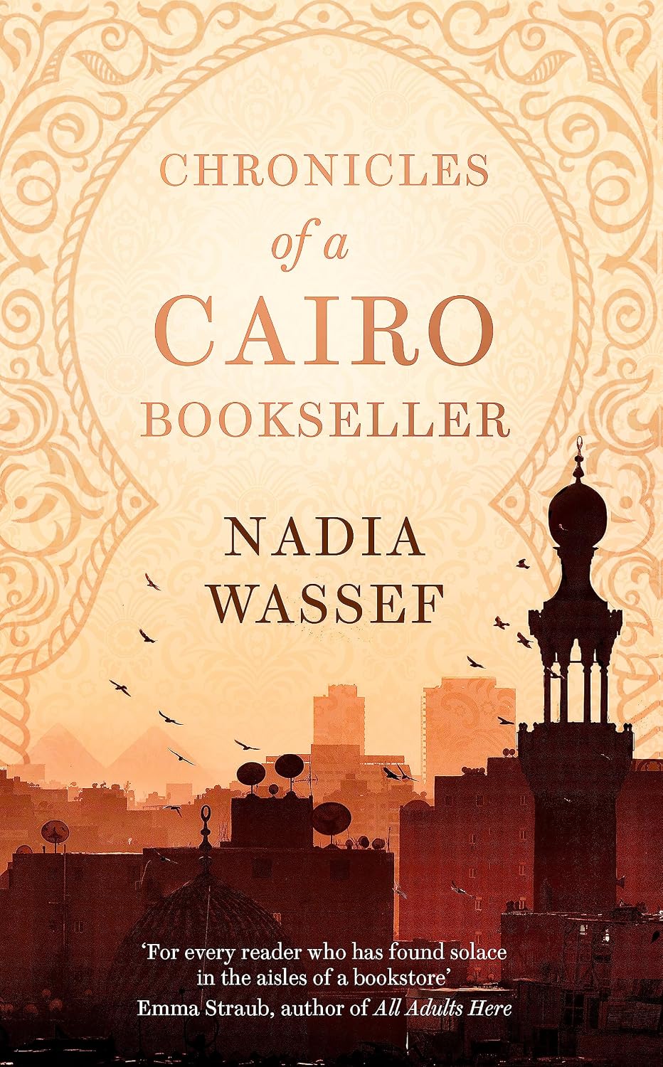 Chronicles of a Cairo Bookseller - Nadia Wassef
