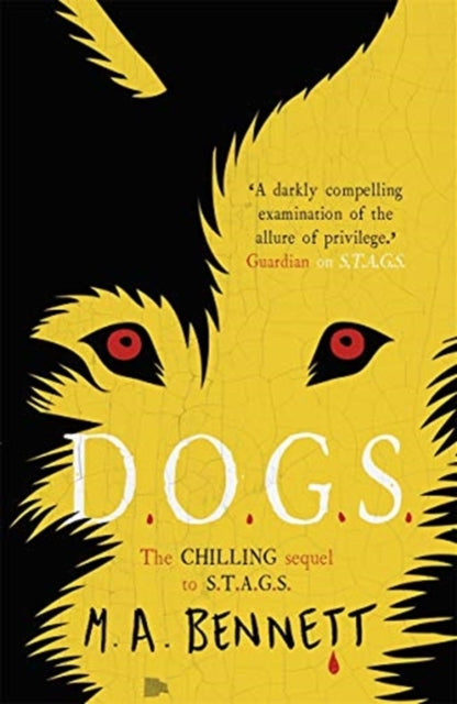 Dogs (STAGS Series #2) - M A Bennett