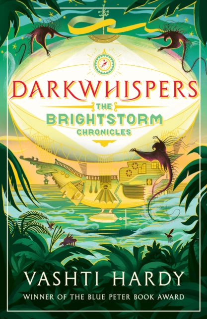 Darkwhispers (The Brightstorm Chronicles #2) - Vashti Hardy