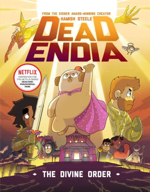 DeadEndia: The Divine Order - Hamish Steele