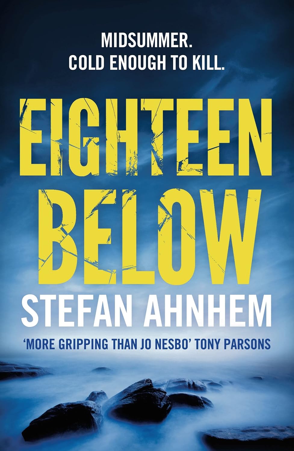 Eighteen Below - Stefan Ahnhem