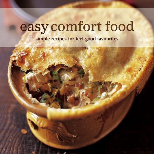 Easy Comfort Food - Ryland, Peters and Small