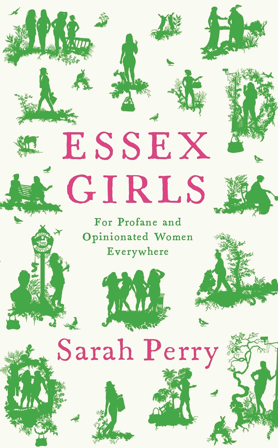 Essex Girls - Sarah Perry