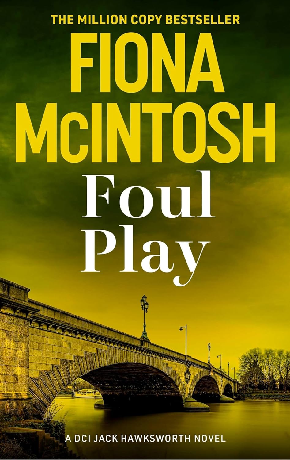 Foul Play - Fiona McIntosh (DCI Jack Hawksworth #5)