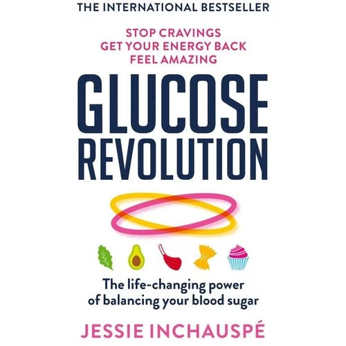 Glucose Revolution - Jessie Inchauspe