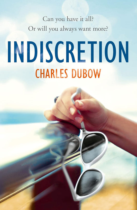 Indiscretion - Charles Dubow