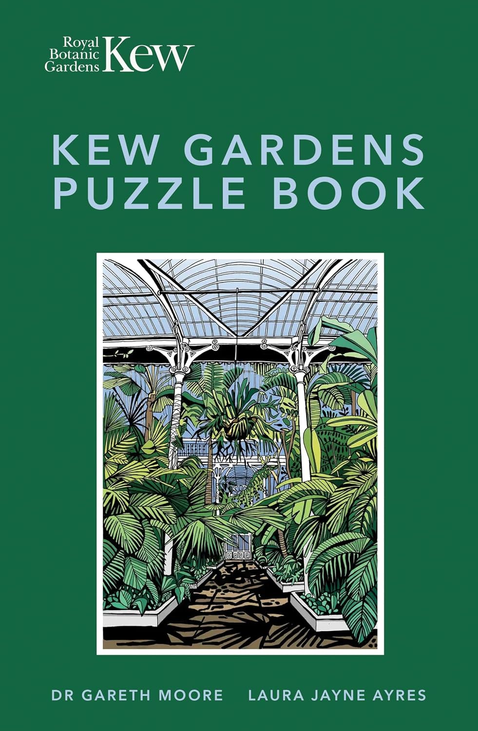 Kew Gardens Puzzle Book - Dr Gareth Moore | Laura Jayne Ayres