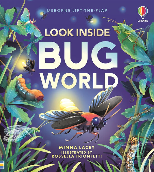 Look Inside Bug World - Minna Lacey | Rossella Trionfetti