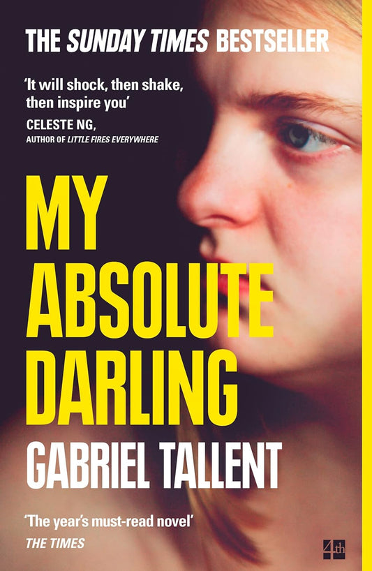 My Absolute Darling - Gabriel Tallent