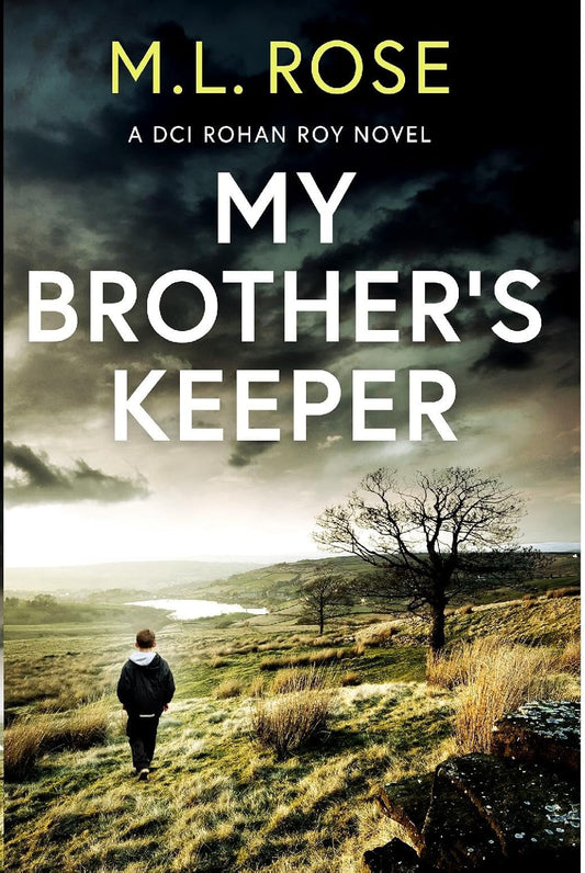 My Brother's Keeper - M.L. Rose