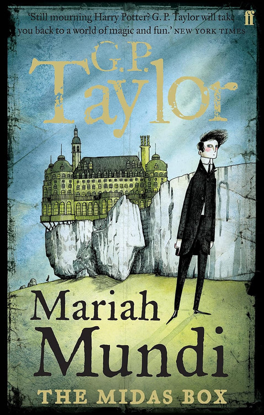 Mariah Mundi: The Midas Box - G.P. Taylor | David Roberts