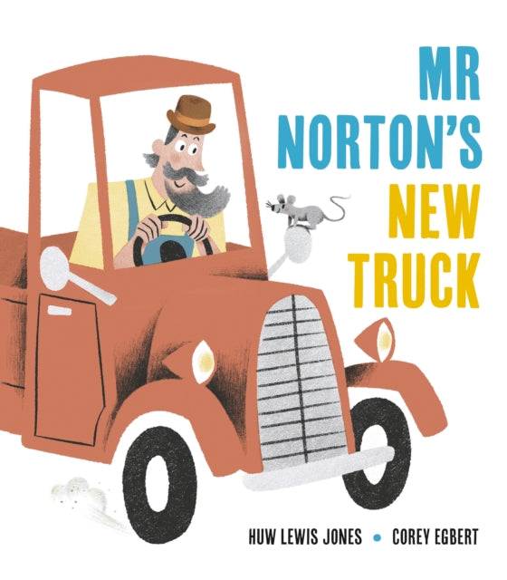 Mr Norton's New Truck - Huw Lewis Jones | Corey Egbert