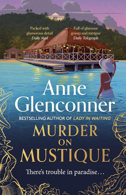 Murder on Mustique - Anne Glenconner