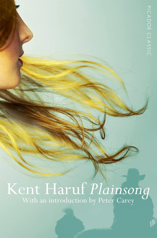 Plainsong- Kent Haruf