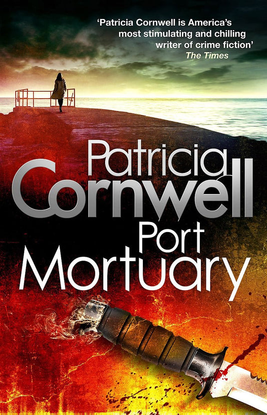 Port Mortuary - Patricia Cornwell