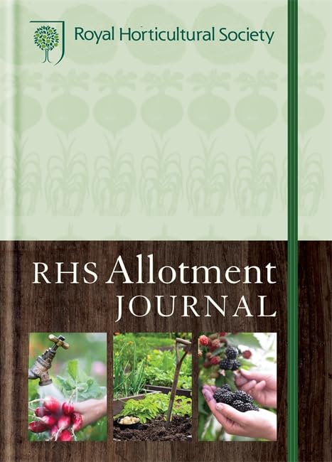 RHS Allotment Journal: The Expert Guide to a Productive Plot - Geoff Hodge