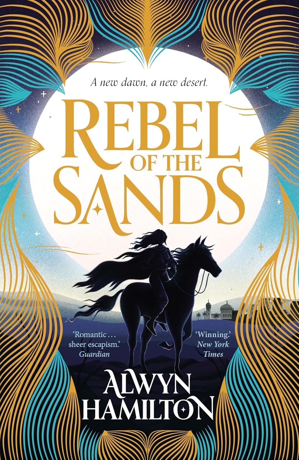 Rebel of the Sands (Rebel of the Sands Trilogy #1) - Alwyn Hamilton